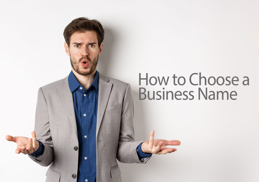 How to Choose a Business Name?